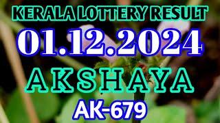 KERALA LOTTERY AKSHAYA 01.12.2024 AK-679 RESULT