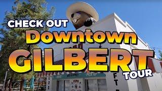 Downtown Gilbert, AZ TOUR - PART 1