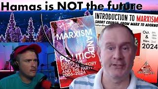 "Gabriel Rockhill's Anti-Imperialism is NOT Marxism" - Chris Cutrone goes IN on pro-Hamas activism