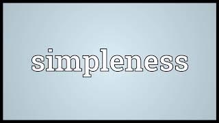 Simpleness Meaning | Wordogram