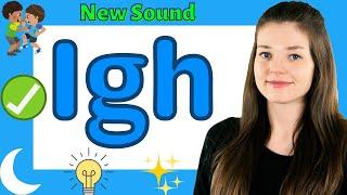 Phonics Lesson: igh Sound/Words (trigraph)