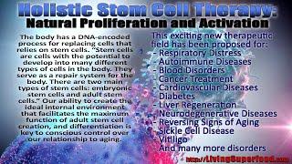 Holistic Stem Cell Therapy - Natural Proliferation and Activation