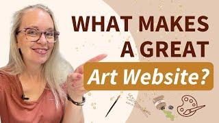 What Makes A Great Art Website | website tips for artists #artbusinesstips