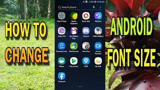 How to Increase Android FONT Size OR How to make bigger font of your Android Device