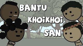 The Bantu, San and Khoikhoi