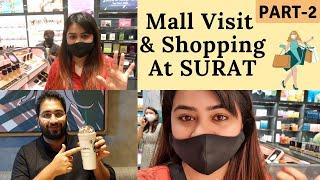 Visit To A Mall In Surat (Gujarat)| Shopping | Corona Scenes | Anuradha P Nair