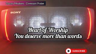 Heart of Worship LYRICS| You deserve more than words | PNG Gospel 2022 | MVR Videos