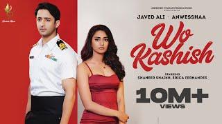 Javed Ali : Wo Kashish (Full Video)  Shaheer Sheikh & Erica Fernandes | Abhishek Thakur Productions