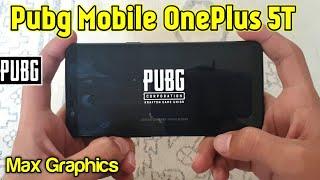 OnePlus 5T Pubg Mobile Gaming Test  !