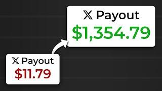 How To Make More Money On X (Increase Your X Payout)