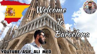 Welcome to Barcelona | First impression of Spain | food | Asif Ali Meo