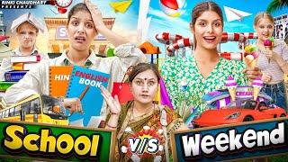 School Day vs Weekend | Morning Routine || School Life || Rinki Chaudhary