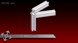 80/20: Door Glide Overview