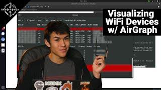 Visualize WiFi Relationships with AirGraph-ng | HakByte