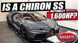 Worlds First BUGATTI CHIRON SS on a DYNO