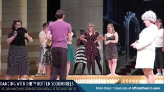 Dirty Rotten Scoundrels Dance Routines!