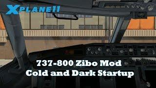 X-Plane 11 Tutorial | 737-800 Zibo Mod Cold and Dark Startup