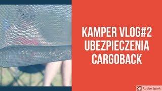 KAMPER VLOG#2 - ubezpieczenia | Fiamma CARGOBACK