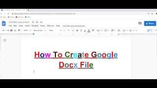 How To Create Google Docx File