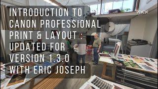 Introduction to Canon Professional Print & Layout : Updated for Version 1.3.0 with Eric Joseph