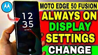 Motorola Edge 50 Fusion Always On Display Settings | Always On Display In Moto Edge 50 Fusion