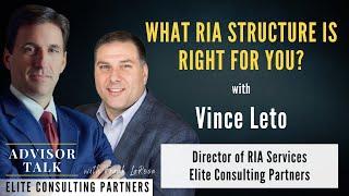 What RIA Structure is Right for You?