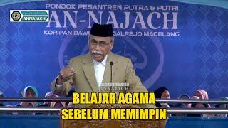 BELAJAR AGAMA SEBELUM JADI PEMIMPIN