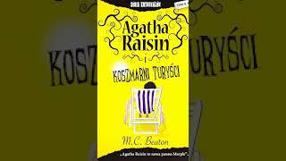 Agatha Raisin i koszmarni turyści za pomocą MC Beaton | Audiobook Pl