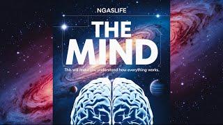 The Mind - This Will Make You Understand How Everything Works Audiobook