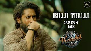 Bujji Thalli Sad BGM Mix | Thandel BGM ||AA Ringtone|| [ Download Link ]