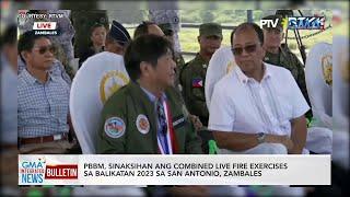 PBBM, sinaksihan ang combined live fire exercises sa... | GMA Integrated News Bulletin