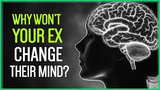 The REAL Reason Your Ex Won't Change Their Mind (YET)