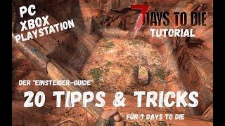 7 Days To Die Guide | 20 Tipps & Tricks | PS5 | XBox | PC | Tutorial Hilfe, No Cheats