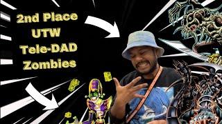 2nd Place YCS Niagara UTW TELE-DAD ZOMBIES! (Feat: Bradley Bahirathan)