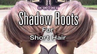 【Shadow root】for short hair  シャドールーツ