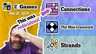 NYT Connections, Mini Crossword, and Strands | Nov 21, 2024