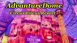 Circus Circus Resort’s Adventuredome l Indoor Theme Park l Khu vui chơi lớn nhất giữa sa mạc 