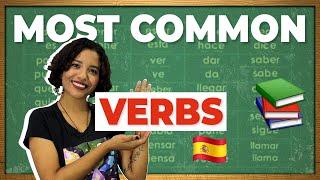 TOP 17 Most Common Spanish Verbs for Beginners