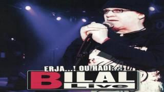 Cheb Bilal - Tefakert bladi ou houma