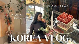 Korea vlog | Aesthetic Cafe Hopping, Korean Street Food, Gangnam