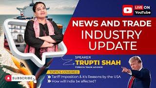 How US Import Tariffs Will Change the Game for Indian Businesses | Live Discussion | 5 Mar 2025