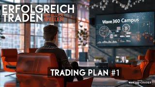 TRADING PLAN - Erfolgreich traden mit der Elliot Wave Theorie l Wave360 Campus