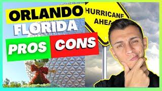 Moving to Orlando Florida - 5 PROS and CONS [What you need to know!]