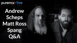 Puremix Mentors | Andrew Talks to Awesome People (Ft. Matt Ross-Spang)