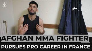 Parwaiz Arabzai: Afghan MMA fighter pursues pro career in France