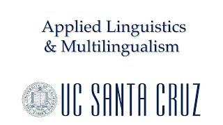 Applied Linguistics - UCSC Majors