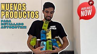 MIS NUEVOS PRODUCTOS PROFESIONALES PARA DETALLADO AUTOMOTRIZ DISPONIBLES