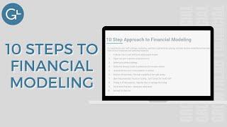 The Top 10 Steps to Building a Financial Model