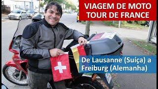 3º dia de viagem de moto - De Lausanne (Suíça) a Freiburg (Alemanha)