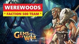 Gems of War WEREWOODS Faction 500 Delve Guide and Best Team! Simple Pure Strategy!